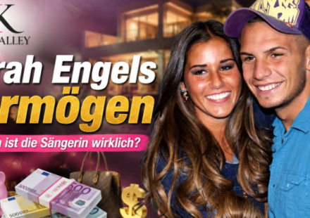 Sarah Engels Vermögen
