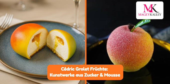 cedric grolet früchte